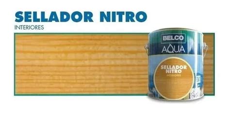 Sellador Para Madera Belco Aqua Nitroceluloso Lt Ynter Cuotas