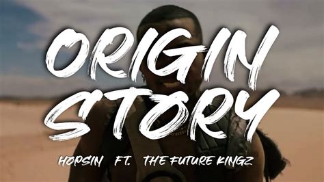 Hopsin Origin Story Feat The Future Kingz Youtube