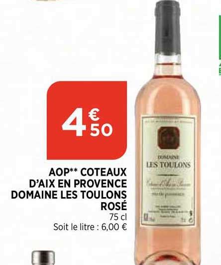 Offre Aop C Teaux D Aix En Provence Ros Mas Ensoleill Chez Netto