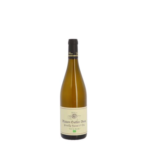 Maison Guillot Broux Sur la Roche 2020 Blanc Bourgogne Pouilly Fuissé