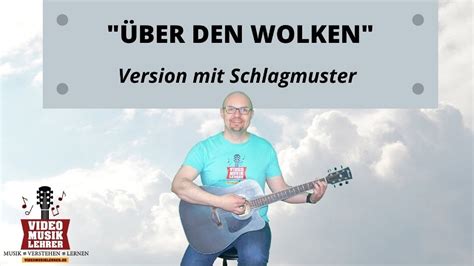 Lieder auf der Gitarre Reinhard Mey Über den Wolken Version mit