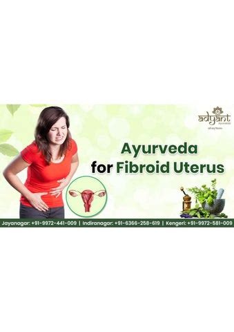 Ayurveda Treatment For Uterine Fibroids By Adyant Ayurveda Issuu