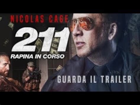 211 RAPINA IN CORSO Dal 14 Giugno Al Cinema YouTube