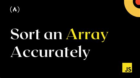 JavaScript Sort Array How To Sort An Array Accurately