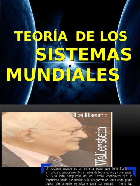 Teoría De Los Sistemas Mundiales Pdf