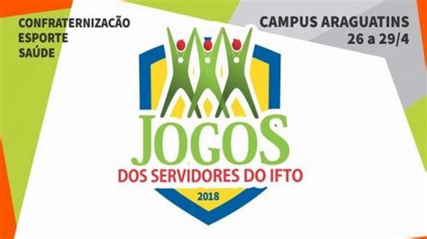 Iv Jogos Dos Servidores Do Ifto Campus Araguatins Youtube