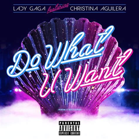 Do What U Want Lady Gaga Feat Christina Aguilera On Behance Lady