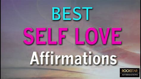 Best Self Love Affirmations Powerful Affirmations For Self Love Youtube