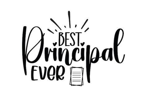 Premium Vector Best Principal Ever Svg