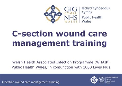 PPT - C-Section Wound Care Management Training: Preventing Surgical