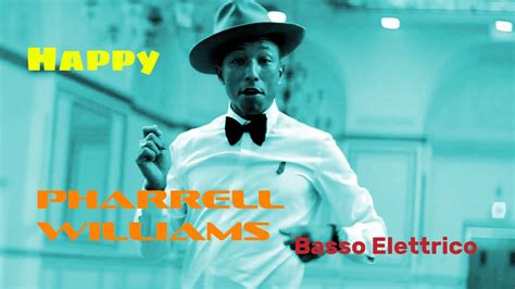 Pharrell Williams Happy Bass Cover Youtube