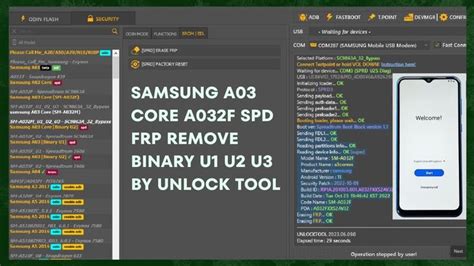 SAMSUNG A03 CORE A032F SPD FRP REMOVE BINARY U1 U2 U3 ALL ANDROID