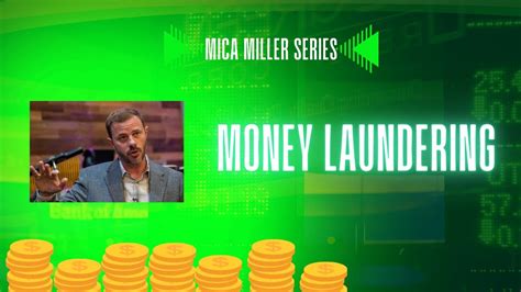 Mica Miller Series Money Laundering Youtube