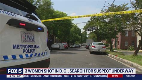 Search For Suspect Underway After 3 Women Shot In Southeast Dc Fox 5 Dc