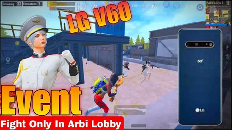 Wow Only Event Fight In Arbi Lobby LG V60 Thinq PUBG Test Sikander