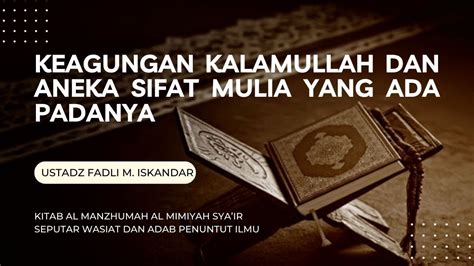 Kajian Kitab Al Manzhumah Al Mimiyah Ustadz Fadli M Iskandar Eps