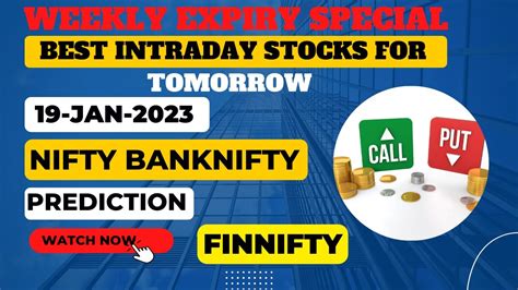 Best Intraday Stocks For Tomorrow 19 Jan 2023 Weekly Expiry Nifty