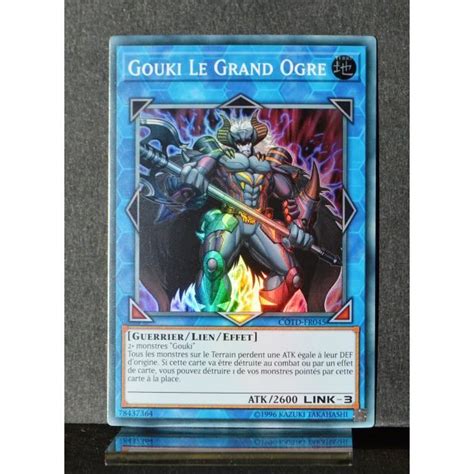 Carte YU GI OH COTD FR045 Gouki Le Grand Ogre NEUF FR Cdiscount Jeux