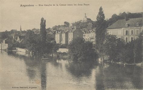 Argenton Sur Creuse Argenton Rive Gauche De La Creuse Entre Les