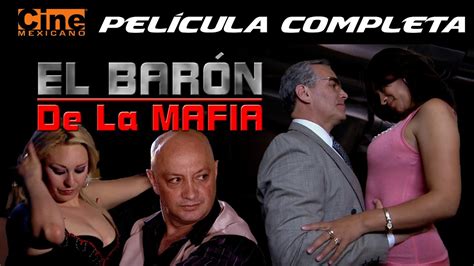 En Contra De La Mafia Pel Cula Completa Cine Mexicano Youtube