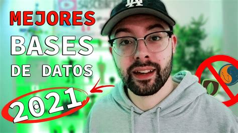 Las Bases De Datos Más Importantes Del 2021 ⚡ ¿cuál Es La Mejor Base De