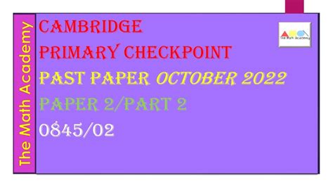 Checkpoint Primary Maths October 2022 Paper 2 Part 2 Cambridge Primary