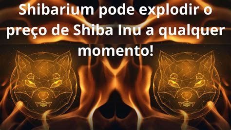 Shiba Inu N O Para De Ganhar Holders O Lan Amento Do Shibarium Nos