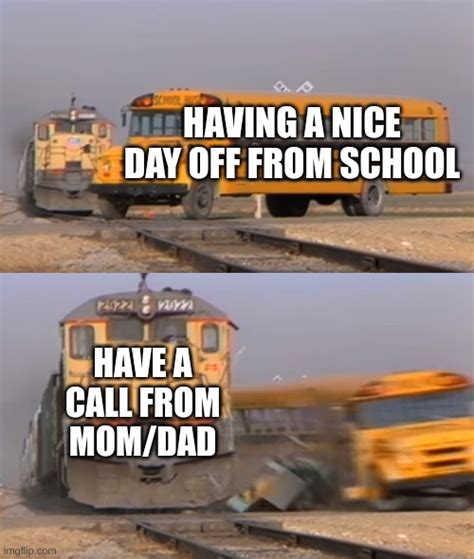 A Train Hitting A School Bus Memes Imgflip