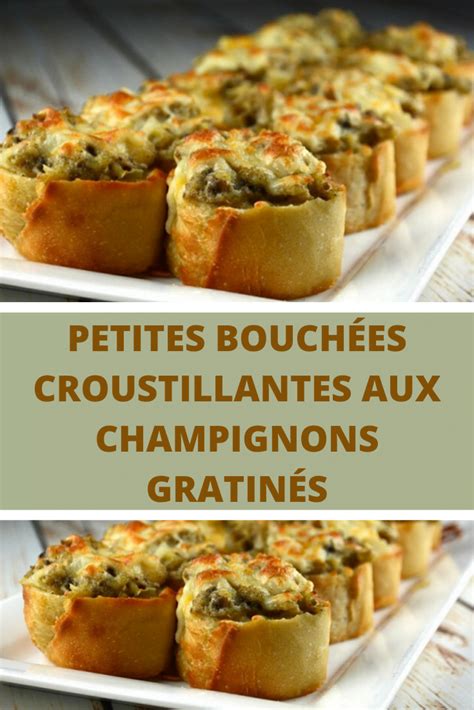 Petites bouchées croustillantes aux champignons gratinés Recettes du net