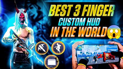 Top Best Custom Hud Free Fire Finger Claw Best Three Finger