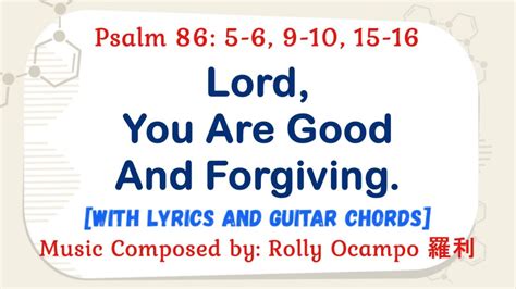 For 23 July 2023 Mass Psalm 86 Lord You Are Good And Forgiving