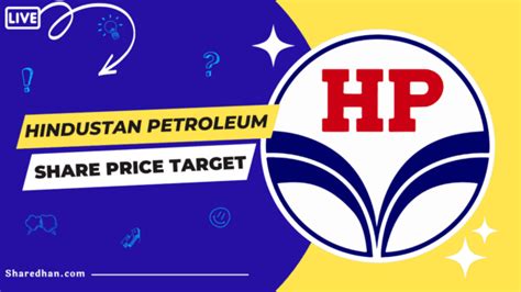 HPCL: Hindustan Petroleum Share Price Target 2023, 2025, 2027, 2030 to ...