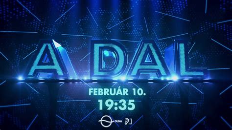 A Dal 2024 február 10-től a Dunán! - YouTube