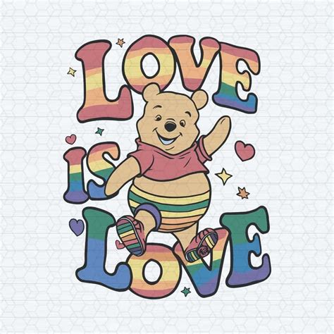 Winnie The Pooh Love Is Love Pride Month Svg