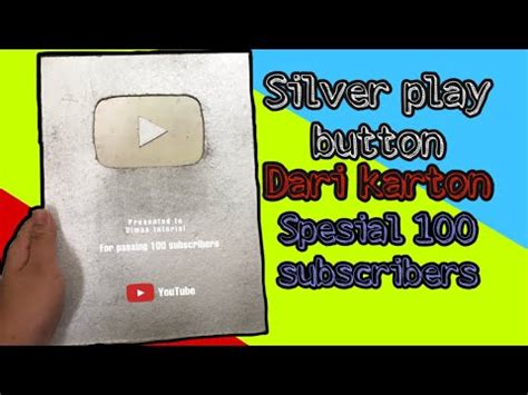 Silver Play Button Replika Silver Play Button Dari Karton Youtube