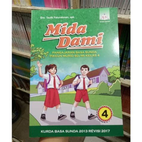 Jual Buku Mida Dami Basa Sunda Kelas 4 Edisi Revisi 20017 Geger Sunten