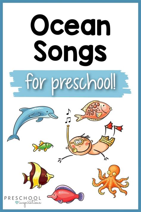 Ocean Songs for Kids - Preschool Inspirations