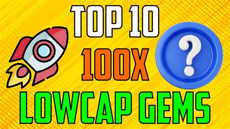 10 LOWCAP CRYPTO GEMS THAT CAN MAKE YOU RICH YouTube