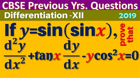 If Ysin⁡sin⁡x Prove That D2 Ydx2 Tan⁡x Dydx Y Cos 2⁡x