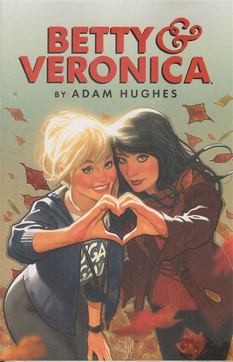 Betty And Veronica By Adam Hughes Comic Archie Betty Cooper Veronica