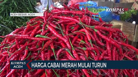 Harga Cabai Merah Mulai Turun Video Dailymotion