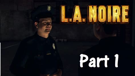 My Partner Is A Schlong La Noire Part Youtube