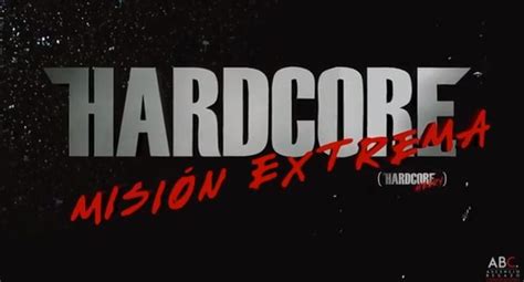Hardcore Misión Extrema película de acción en primera persona llega a