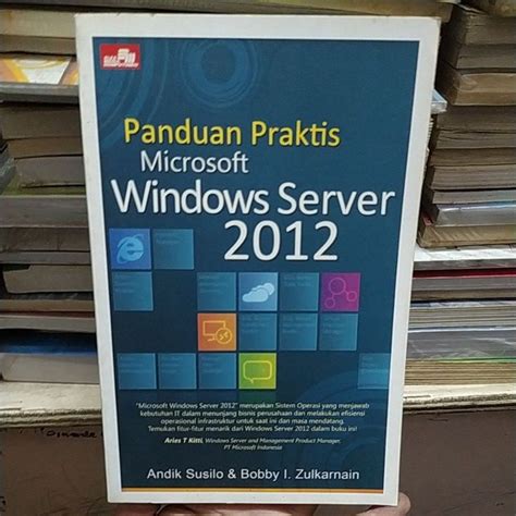 Jual Buku Asli Panduan Praktis Windows Server 2012 Shopee Indonesia