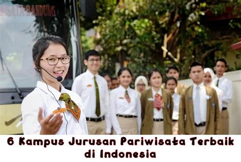 Kampus Jurusan Pariwisata Terbaik Di Indonesia