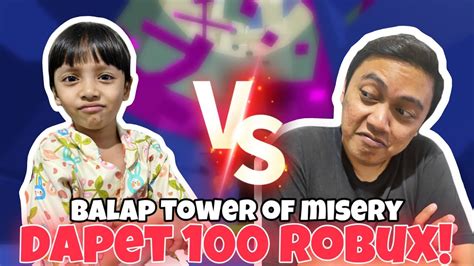 MENANG BALAPAN DAPAT 100 ROBUX Tower Of Misery Roblox Indonesia