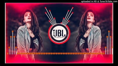 Woh Ladki Bahut Yaad Aati Hai Hindi Dj Song Hard Bass Dj Mix Dj Djsong