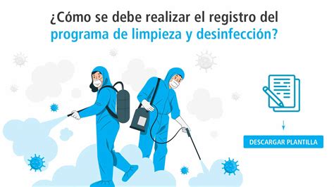 ASPECTOS BÁSICOS DE UN PROGRAMA DE LIMPIEZA Y DESINFECCIÓN PARA LA