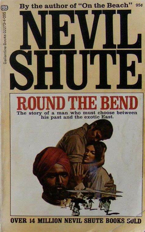 Round The Bend Shute Nevil 9780345022738 Books