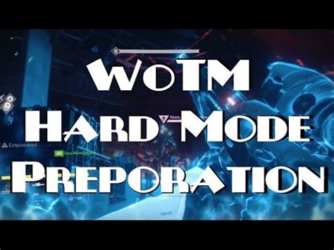 Destiny Roi Preperation For Wotm Hard Mode Raid Youtube